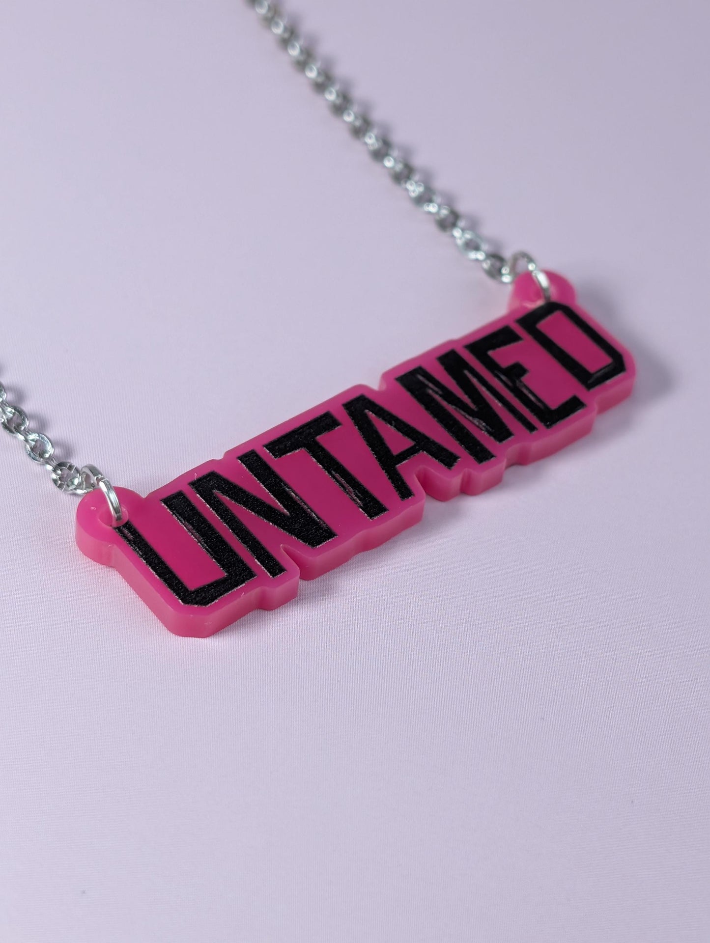 Untamed necklace - Laser cut acrylic necklace - Fierce, bold and unapologetic