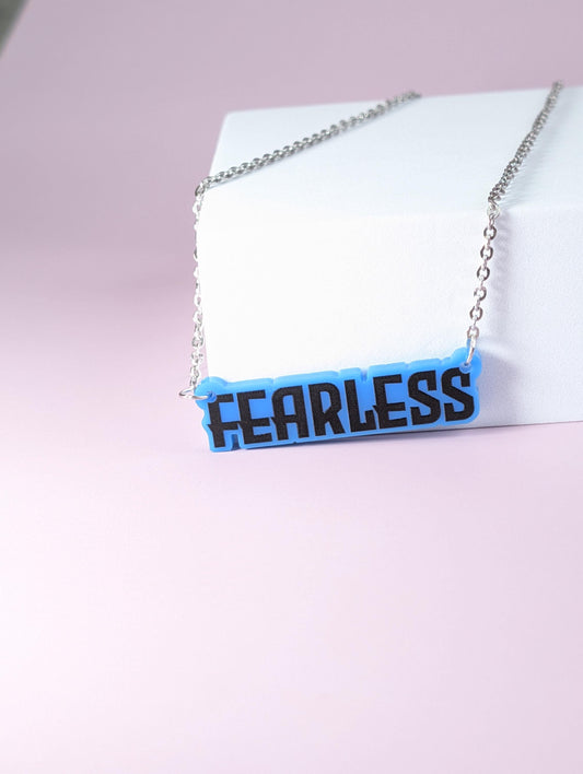 Fearless necklace - Laser cut acrylic fearless necklace - bold style for brave souls