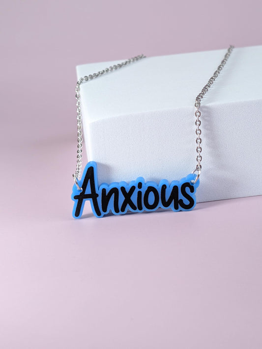 Anxious necklace - Laser cut acrylic anxiety necklace - sweary fun